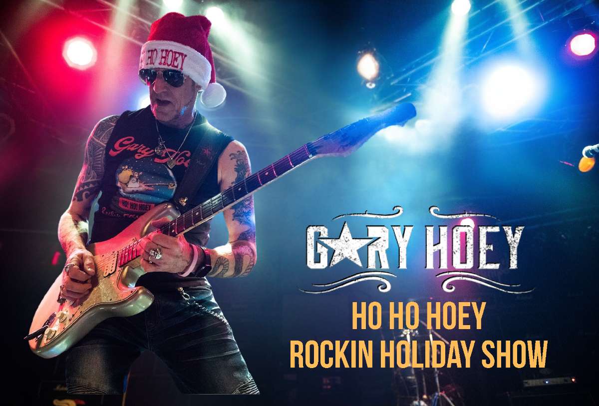 GARY HO! HO! HOEY ROCKIN HOLIDAY SHOW