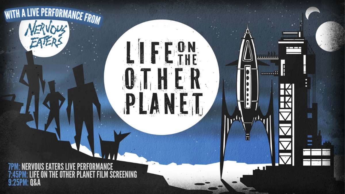 Nervous Eaters + Life on the Other Planet (Film)