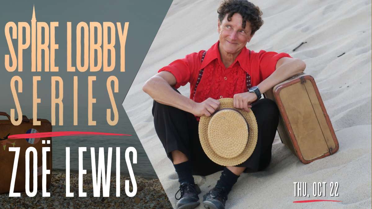 SPIRE LOBBY SERIES: ZOЁ LEWIS